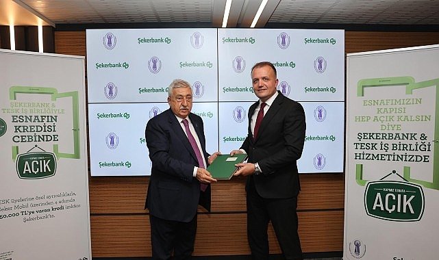 Şekerbank ve TESK iş birliğiyle esnafa anında finansman desteği