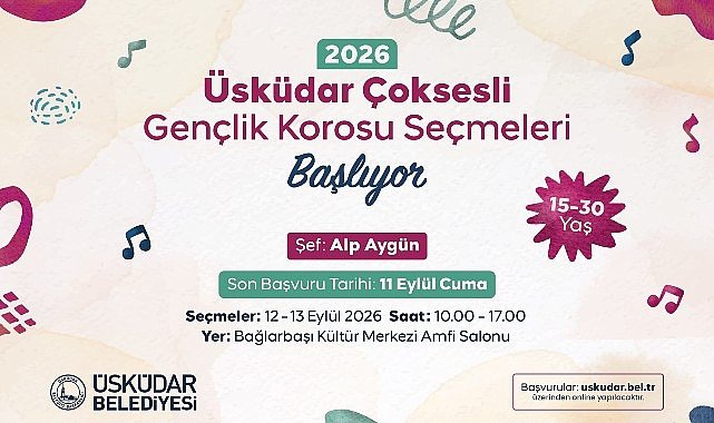 Üsküdar Belediyesi Çok Sesli Gençlik Korosu Yeni Seslerini Arıyor